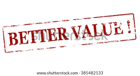 Rubber stamp with text better value inside, vector illustration