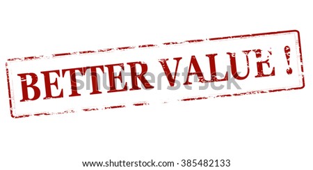 Rubber stamp with text better value inside, vector illustration