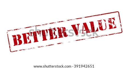 Rubber stamp with text better value inside, vector illustration