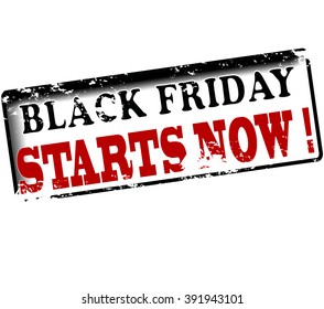 Rubber stamp with text black friday starts now inside, vector illustration