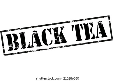 Rubber stamp with text black tea inside, vector illustration