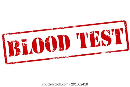 Rubber stamp with text blood test inside, vector illustration