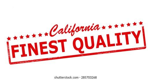 Rubber stamp with text California finest quality inside, vector illustration