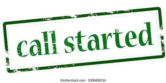 Rubber stamp with text call started inside, vector illustration