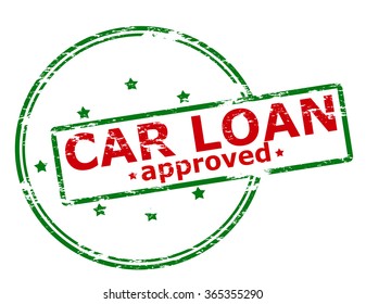 Rubber stamp with text car loan approved inside, vector illustration