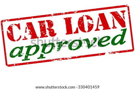Rubber stamp with text car loan approved inside, vector illustration