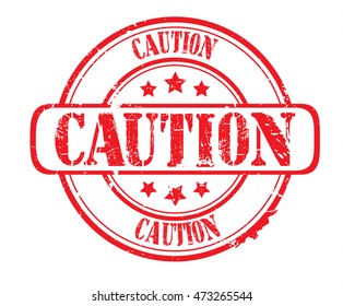 rubber stamp with text "caution" on white, vector illustration