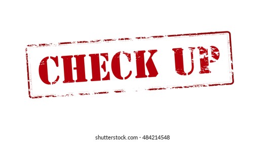 Rubber stamp with text check up inside, vector illustration