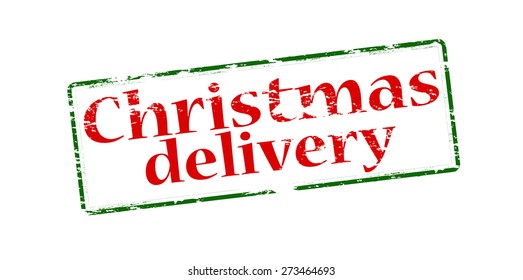 Rubber stamp with text Christmas delivery inside, vector illustration