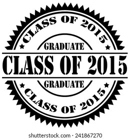 Rubber stamp with text Class Of 2015,vector illustration