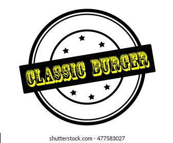Rubber stamp with text classic burger inside, vector illustration