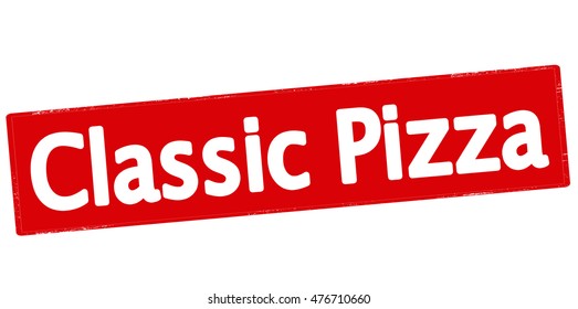 Rubber stamp with text classic pizza inside, vector illustration
