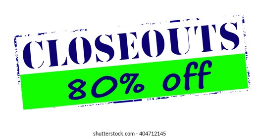 Rubber stamp with text closeouts eighty percent off inside, vector illustration
