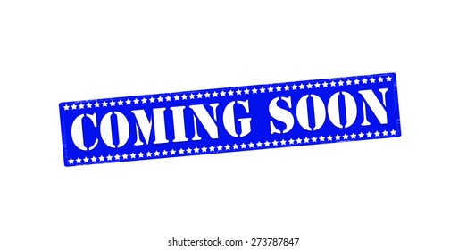Rubber stamp with text coming soon inside, vector illustration