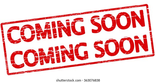 Rubber stamp with text coming soon inside, vector illustration