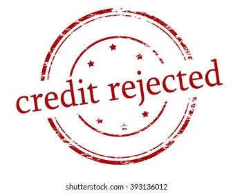 Rubber stamp with text credit rejected inside, vector illustration
