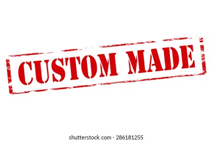 Rubber stamp with text custom made inside, vector illustration