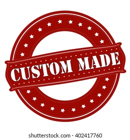 Rubber stamp with text custom made inside, vector illustration