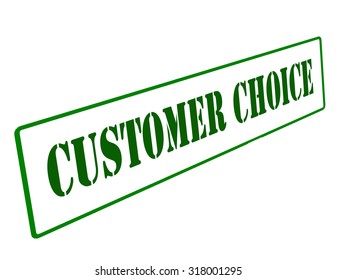 Rubber stamp with text customer choice inside, vector illustration