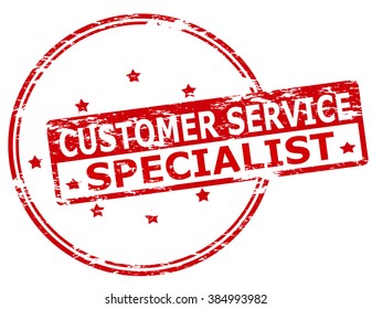 Rubber stamp with text customer service specialist inside, vector illustration