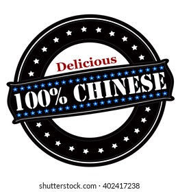 Rubber stamp with text delicious one hundred percent Chinese inside, vector illustration