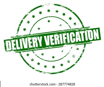 Rubber stamp with text delivery verification inside, vector illustration