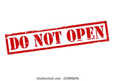 Rubber stamp with text do not open inside, vector illustration