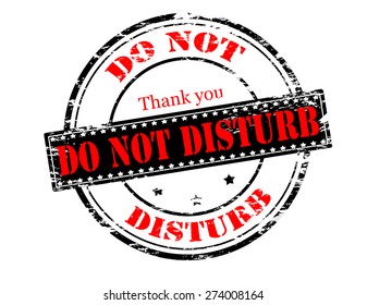 Rubber stamp with text do not disturb inside, vector illustration