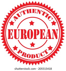 Rubber stamp with text European- Authentic Product,vector illustration