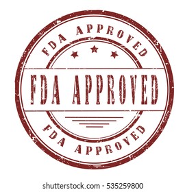Rubber stamp with text, FDA APPROVED, on white, vector illustration