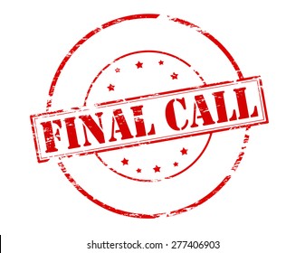 Rubber stamp with text final call inside, vector illustration