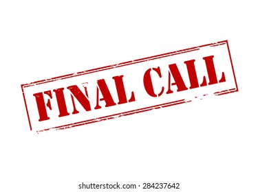 Rubber stamp with text final call inside, vector illustration