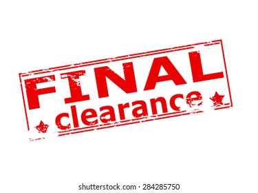 Rubber stamp with text final clearance inside, vector illustration