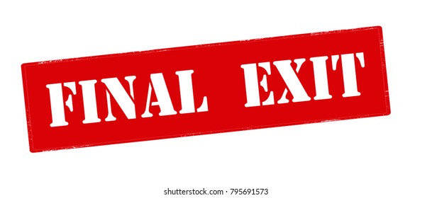 Rubber stamp with text final exit inside, vector illustration