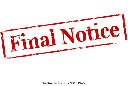 Rubber stamp with text final notice inside, vector illustration