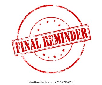 Rubber stamp with text final reminder inside, vector illustration