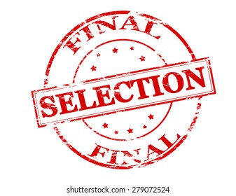 Rubber stamp with text final selection inside, vector illustration