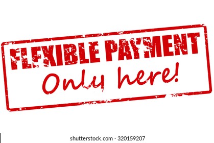 Rubber stamp with text flexible payment only here inside, vector illustration