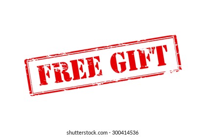 Rubber stamp with text free gift inside, vector illustration