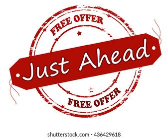 Rubber stamp with text free offer just ahead inside, vector illustration