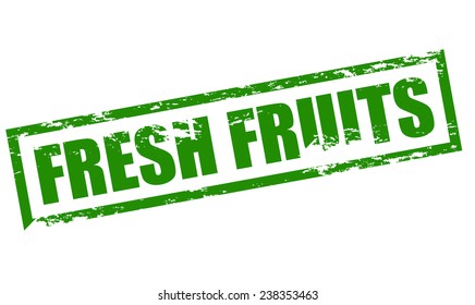 Rubber stamp with text fresh fruits inside, vector illustration