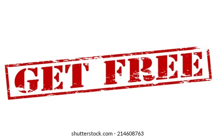 Rubber stamp with text get free inside, vector illustration