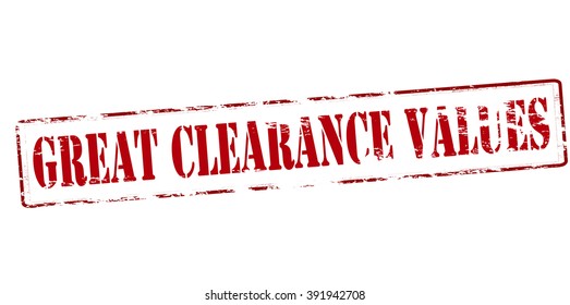 Rubber stamp with text great clearance values inside, vector illustration
