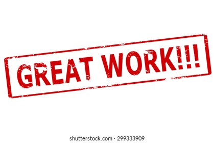 Rubber stamp with text great work inside, vector illustration