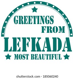 Rubber stamp with text Greetings From Lefkada,vector illustration
