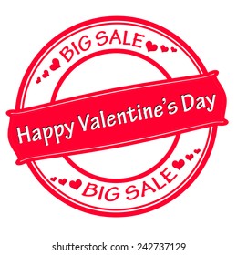 Rubber stamp with text happy Valentine day big sale inside, vector illustration