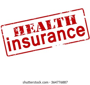 Rubber stamp with text health insurance inside, vector illustration