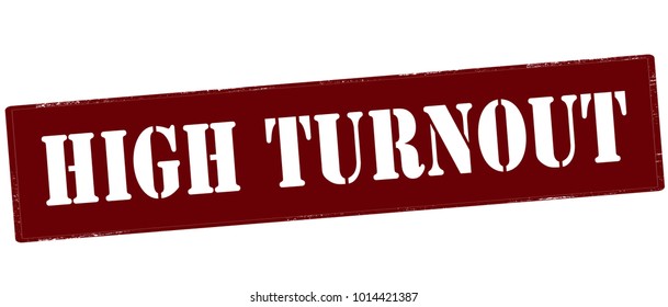 Rubber stamp with text high turnout inside, vector illustration
