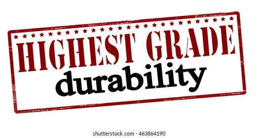 Rubber stamp with text highest grade durability inside, vector illustration