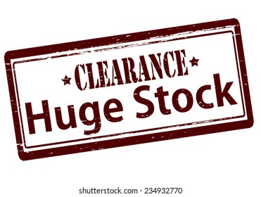 Rubber stamp with text huge stock clearance inside, vector illustration